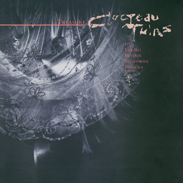 Treasure — Cocteau Twins, 4AD, 1984. The breakthrough full-length: Robin Guthrie's chorus-and-reverb guitar walls, Will Heggie replaced by Simon Raymonde on bass, Elizabeth Fraser inventing glossolalia as pop idiom. The Vaughan Oliver sleeve (a woman's torso, cropped and diffuse) set the visual template for 4AD's entire aesthetic.