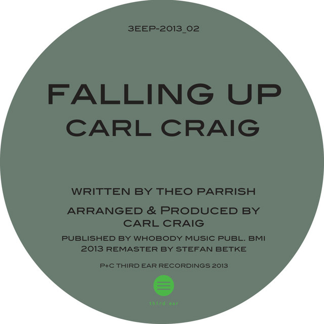 Falling Up — Theo Parrish. The Sound Signature release that established Parrish's Detroit-to-the-world aesthetic: wilfully raw production, jazz-informed harmony, deep rhythmic complexity. Berlin's harder residents absorbed his approach to structure even when they rejected his sonic texture.