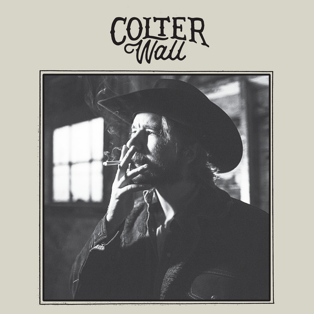 Imaginary Appalachia by Colter Wall, 2017. The Saskatchewan singer-songwriter has been the most consistent voice of the 2015–2025 cowboy-song revival, drawing directly on Marty Robbins, Townes Van Zandt, and the 19th-century trail tradition.