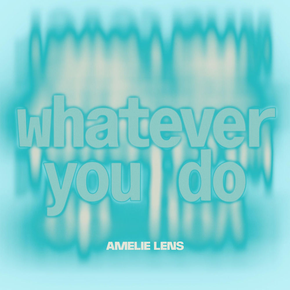 Amelie Lens — whatever you do EP (2021). The Belgian techno DJ and producer whose AURA project at Solidays 2026 is a pre-release grand-format show for her debut album, expected in September 2026. Solidays as worldwide listening party: this is one of the most interesting festival programmers' moves in the 2026 calendar.